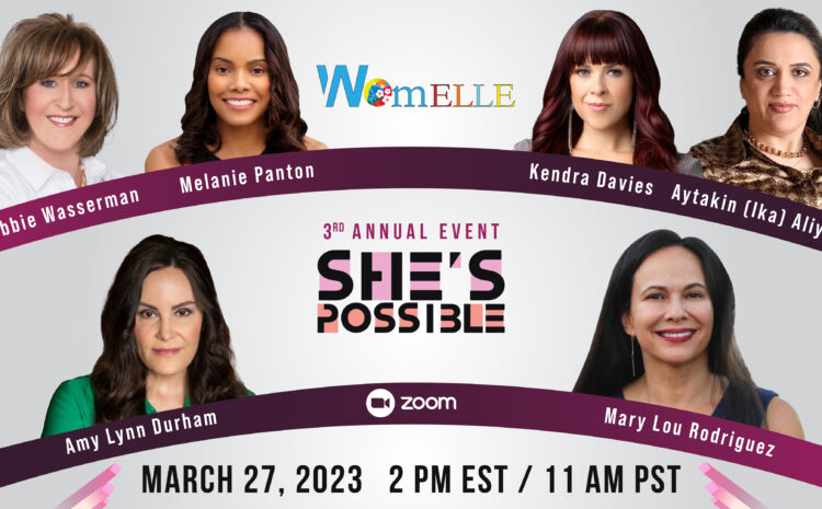 She’s Possible – Women Entrepreneurs Changing the Game